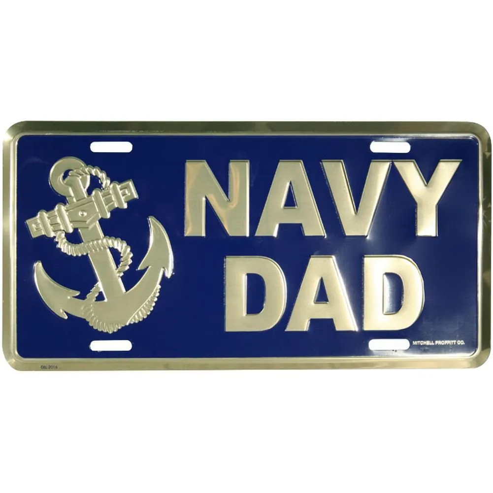 Navy Dad License Plate - Heavy Gauge Aluminum with Embossed Design